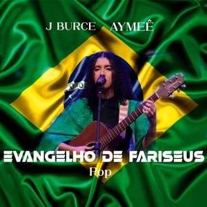 Evangelho de Fariseus Pop