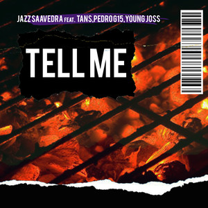 Tell Me (Explicit)