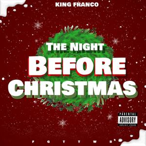 The night before Christmas (Explicit)