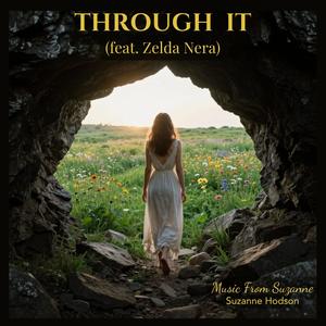 Through It (feat. Zelda Nera)