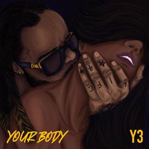 Your Body (Explicit)