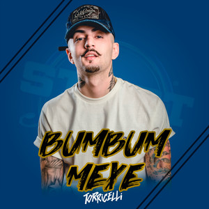 Bumbum Mexe (Explicit)