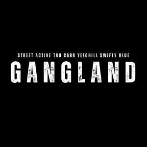 Gangland (Radio Edit)