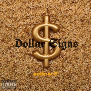 Dollar Signs (Explicit)