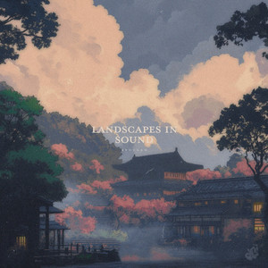 Landscapes in Sound