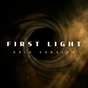 First Light (from "007 First Light")封面