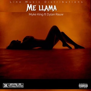 Me llama (Explicit)