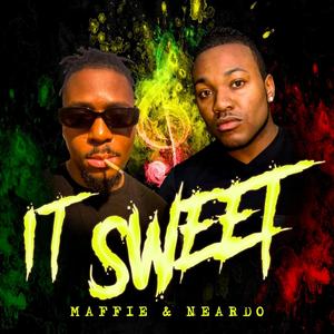 It Sweet (feat. Maffie & Neardo) [Radio Edit]