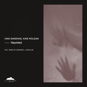 Haunted (Domingo+, Loveclub Remix)
