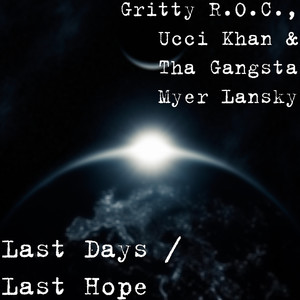 Last Days / Last Hope (Explicit)