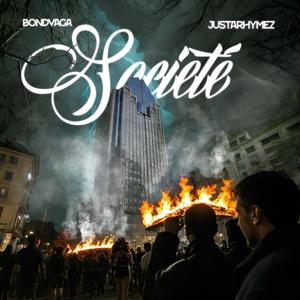Société (feat. Bondvaga) (Explicit)