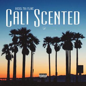 Cali Scented (Explicit)