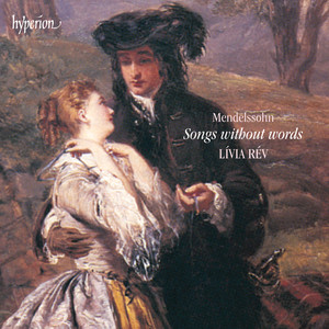 Lívia Rév - Mendelssohn: Lieder ohne Worte II, Op. 30 - V. Andante grazioso, MWV U97 (无词歌第二册，作品30 - 第5首 D大调 - 优雅的行板)