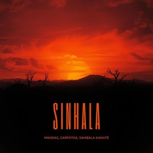 Sinhala (feat. Carpotxa & Sambala Kanute)