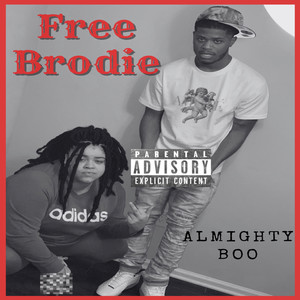 Free Brodie (Explicit)