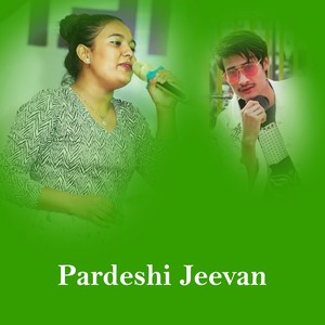 Pardeshi Jeevan