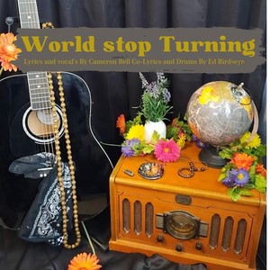 World Stop Turning (feat. Ed Birdseye)