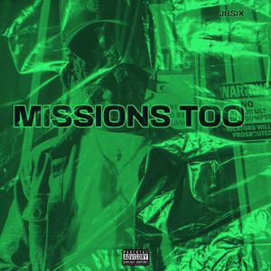 Missions Too (Explicit)