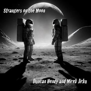 Strangers On The Moon