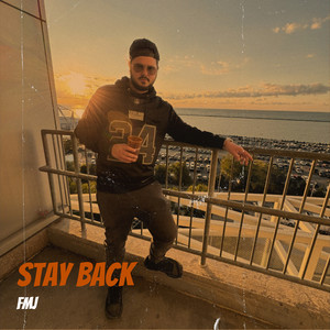 Stay Back (Explicit)