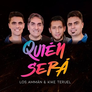 Quién Será (feat. Kike Teruel)