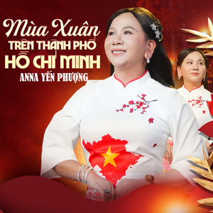 Mùa Xuân Trên Thành Phố Hồ Chí Minh