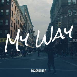 My Way (Explicit)
