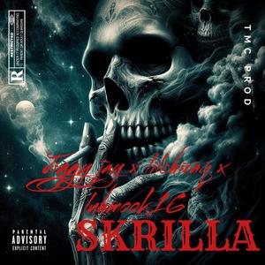 Skrilla (feat. JiggyJay & Lilchiraq) [Explicit]