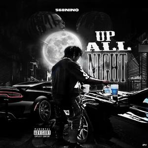 Up All Night (Explicit)