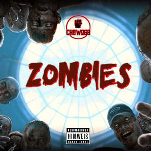 Zombies (Explicit)