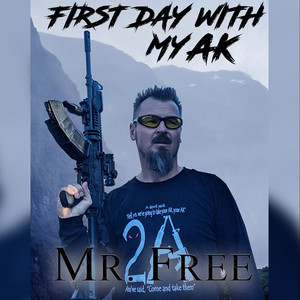 First Day With My AK