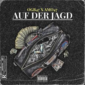 Auf der Jagd (feat. Amo47)