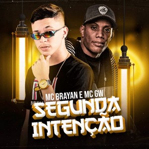 Segunda Intenção (Explicit)