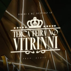 Terça Feira No Vitrinni (Explicit)