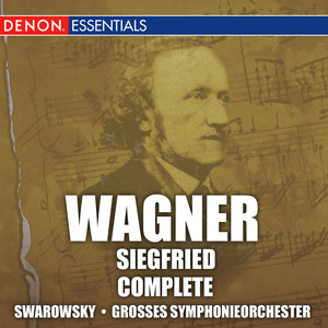 Siegfried - Vorspiel / Prelude Akt 1