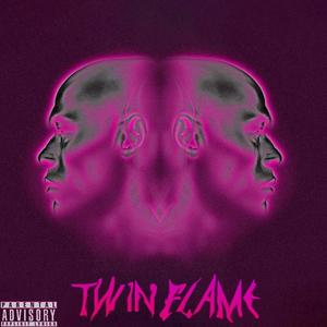 Twin Flame (feat. MENZZ) [Explicit]