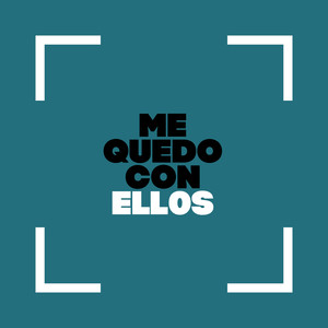 Me Quedo con Ellos (Explicit)