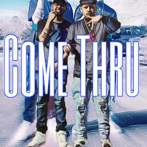 Come Thru (feat. Luh Sosa) (Explicit)
