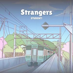 Strangers