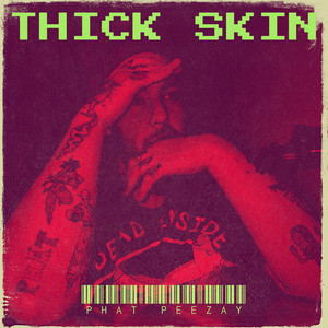 Thick Skin (Explicit)