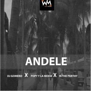 Andele (Explicit)