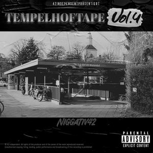 Tempelhoftape, Vol. 4 (Explicit)