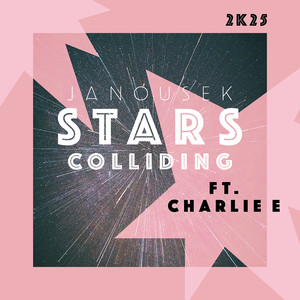 Stars Colliding 2K25