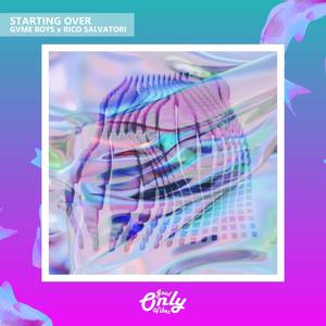 Starting Over (feat. Rico Salvatori)