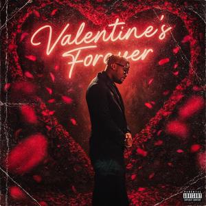Valentine's Forever (Explicit)