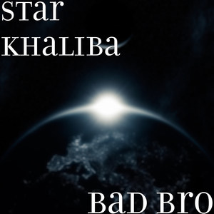 Bad Bro (Explicit)