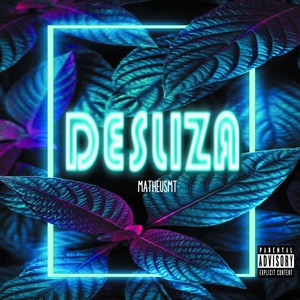 DESLIZA (Explicit)