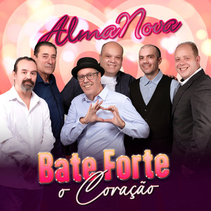 Bate Forte o Coração