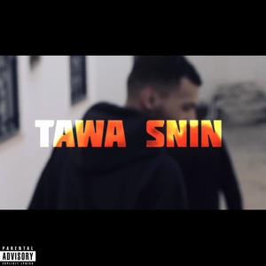 TAWA SNIN (feat. SVIF) [Explicit]