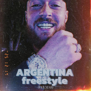 Argentina Freestyle (Explicit)